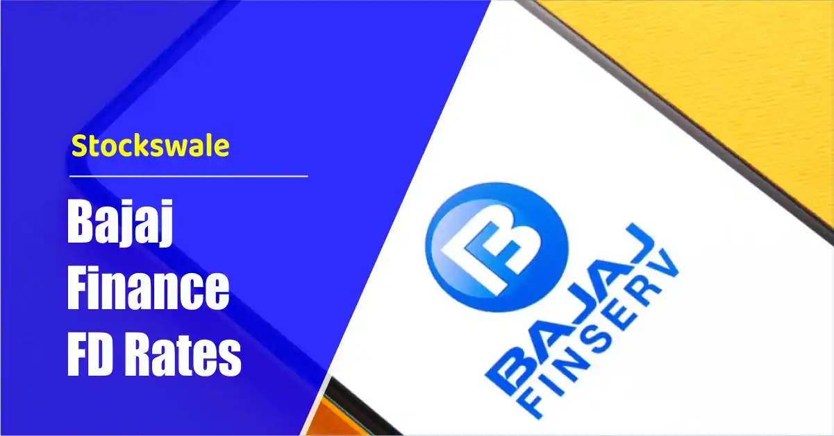 Bajaj Finance FD Rates